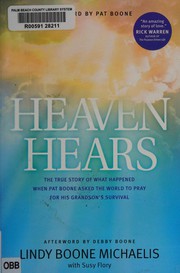 Cover of Heaven hears by Lindy Boone Michaelis
