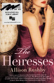 Cover of The heiresses by Allison Rushby