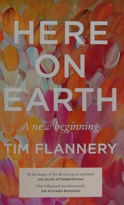 Cover of Here on Earth by Tim F. Flannery