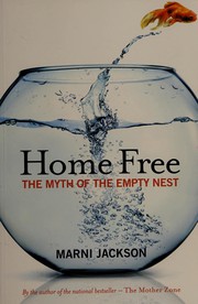 Cover of Home free by Marni Jackson