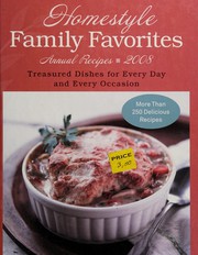Front cover of Homestyle family favorites annual recipes by Unknown