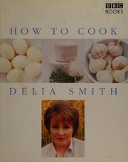 Cover of How to cook by Delia Smith