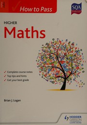 Cover of How to pass higher maths for CfE by Brian J. Logan