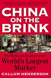 Front cover of China on the Brink by Callum Henderson