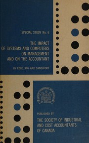 Front cover of The impact of systems and computers on management and on the accountant by C. G. Edge