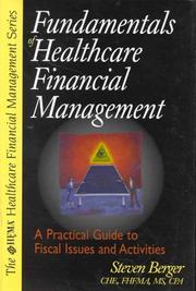 Cover of Fundamentals of health care financial management by Steven H. Berger