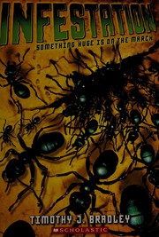 Cover of Infestation by Timothy J. Bradley