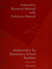 Front cover of Instructor's resource manual with solutions manual [for] Mathematics for Elementary School Teachers, 2nd ed by Tom Bassarear