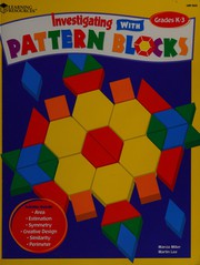 Cover of Investigating with pattern blocks by Marcia Miller