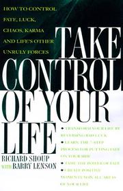 Front cover of Take control of your life by Richard Shoup