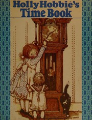 Front cover of Holly Hobbie's Time book by Holly Hobbie