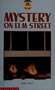 Front cover of Mystery on Elm Street by Irene Foley