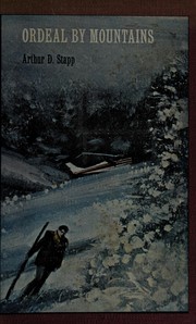 Cover of Ordeal by Mountain by Arthur D. Stapp