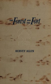 Front cover of The forest and the fort by Hervey Allen