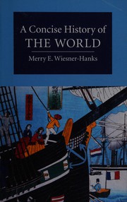 Front cover of Concise History of the World by Merry E. Wiesner-Hanks