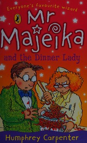 Front cover of Mr Majeika and the dinner lady by Humphrey Carpenter