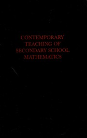 Front cover of Contemporary teaching of secondary school mathematics by Stephen S. Willoughby