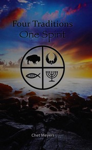 Cover of Four traditions, one spirit by Chet Meyers