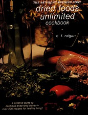 Front cover of Dried foods unlimited by E. F. Raigan