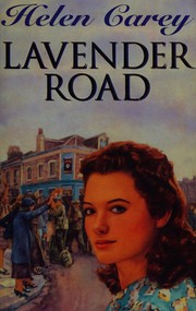 Front cover of Lavender Road (London at War) by Helen Carey