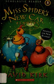 Front cover of Miss Spider's new car by Kirk, David