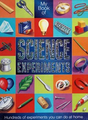 Front cover of My book of science experiments by Nicola Baxter