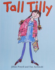 Cover of Tall Tilly by Jillian Powell