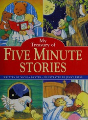 Front cover of My treasury of five minute stories by Nicola Baxter