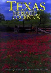Cover of Texas The Beautiful Cookbook by Patsy Swendson
