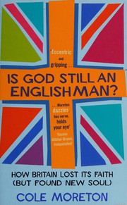 Cover of Is God still an Englishman? by Cole Moreton