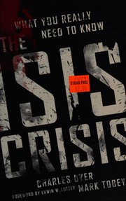 Front cover of The ISIS crisis by Charles H. Dyer