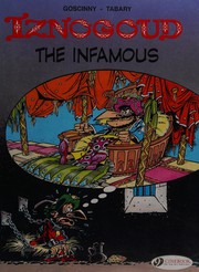 Front cover of Iznogoud the infamous by René Goscinny
