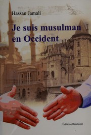 Front cover of Je suis musulman en occident by Hassan Jamali