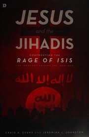 Front cover of Jesus and the Jihadis by Craig A. Evans
