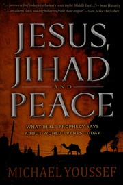 Cover of Jesus, Jihad, and Peace by Michael Youssef