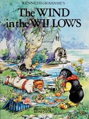 Front cover of Kenneth Grahame's the Wind in the Willows by Michael Bishop