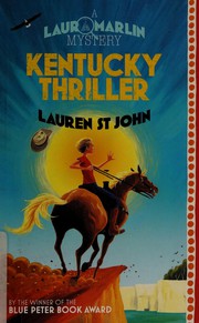Front cover of Kentucky Thriller by Lauren St John