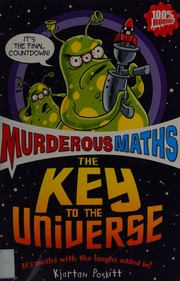 Front cover of The key to the universe by Kjartan Poskitt