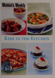 Cover of Kids in the kitchen by Unknown