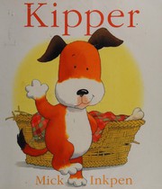 Cover of Kipper by Mick Inkpen