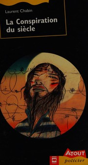 Cover of La conspiration du siècle by Laurent Chabin