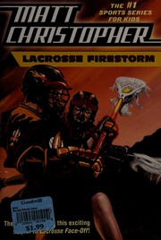 Front cover of Lacrosse firestorm by Stephanie True Peters