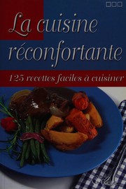 Front cover of La cuisine réconfortante by Collectif