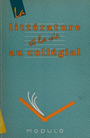 Front cover of La Littérature et la vie au collégial by Anne-Marie Alonzo