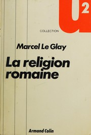 Front cover of La religion romaine by Le Glay, Marcel, comp.