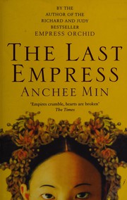 Front cover of The last empress by Anchee Min
