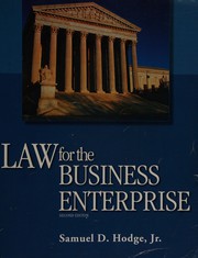 Cover of Law for the business enterprise by Samuel D. Hodge