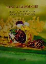Front cover of L'eau à la bouche by Anne Desjardins