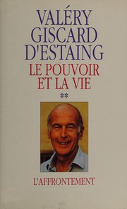 Front cover of Le Pouvoir et la vie by Valéry Giscard d'Estaing