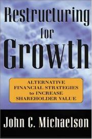 Cover of Restructuring for Growth by John C. Michaelson